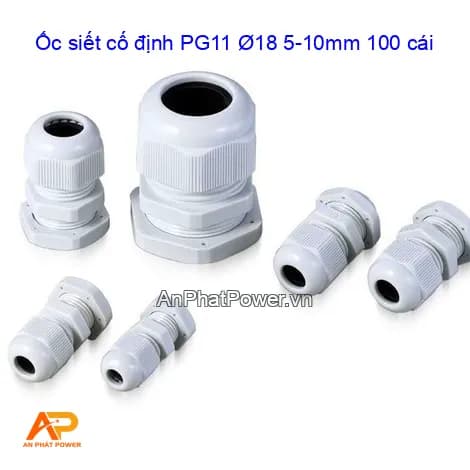 Ốc siết cố định PG11 Ø18 5-10mm 100 cái